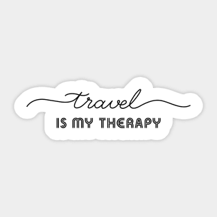 Travel Is My Therapy Sticker